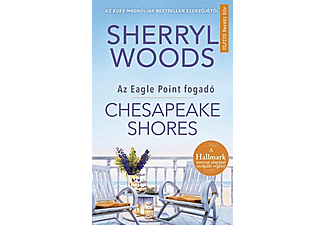 Sherryl Woods - Chesapeake Shores - Az Eagle Point fogadó