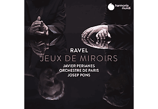 Javier Perianes - Ravel: Jeux De Miroirs (CD)