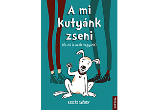 Kaszás György - A mi kutyánk zseni