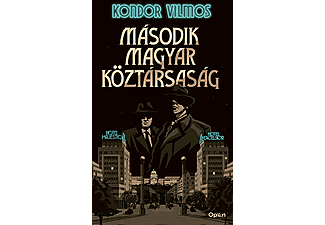 Kondor Vilmos - Második magyar köztársaság