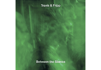 Travis & Fripp - Between The Silence (CD)
