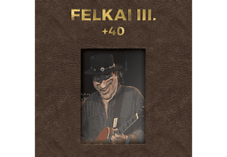 Felkai Miklós - Felkai III. +40 - 40 (CD)