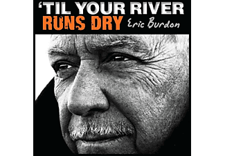 Eric Burdon - Til Your River Runs Dry (CD)