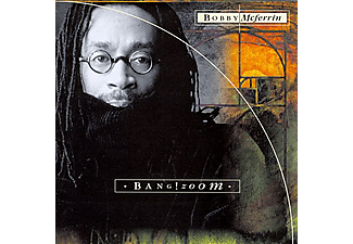 Bobby McFerrin - Bang! Zoom (CD)