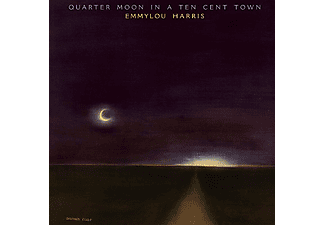 Emmylou Harris - Quarter Moon in a Ten Cent Town (CD)