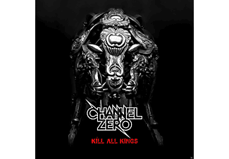 Channel Zero - Kill All Kings (Digipak) (CD + DVD)