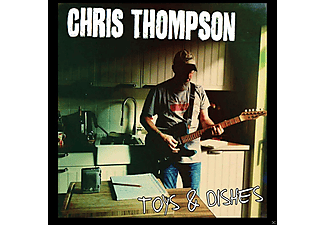 Chris Thompson - Toys & Dishes (CD)