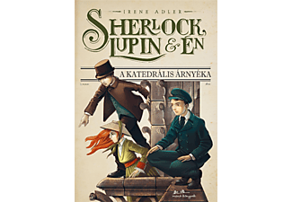 Irene Adler - Sherlock, Lupin és Én 4. - A katedrális árnyéka