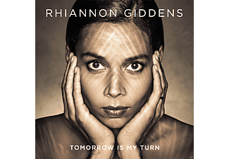 Rhiannon Giddens - Tomorrow Is My Turn (CD)