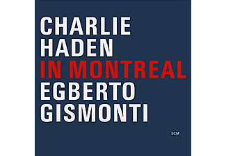Charlie Haden, Egberto Gismonti - In Montreal (CD)