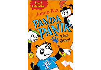 Jamie Rix - Állati kalandok - Panda pánik 1. - Kész őrület!
