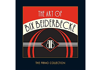 Bix Beiderbecke - The Art of Bix Beiderbecke (CD)