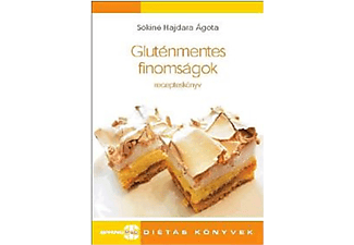 Sókiné Hajdara Ágota - Gluténmentes finomságok - recepteskönyv