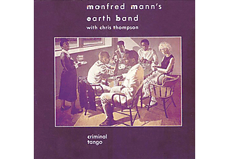 Manfred Mann's Earth Band, Chris Thompson - Criminal Tango (CD)
