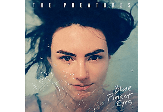 The Preatures - Blue Planet Eyes (CD)