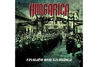 Hungarica - Felvidék Nem Szlovákia (CD)