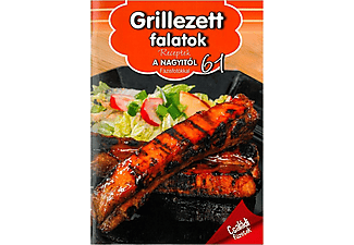 dr. Csizmadi András - Grillezett falatok - Receptek a nagyitól 61.