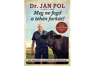 Jan Pol - Meg ne fogd a tehén farkát!