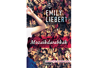 Emily Liebert - Mozaikdarabkák