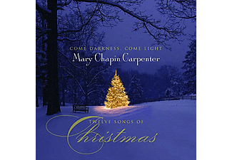 Mary Chapin Carpenter - Come Darkness, Come Light - Twelve Songs of Christmas (CD)