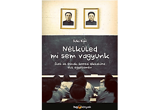 Suki Kim - Nélküled mi sem vagyunk