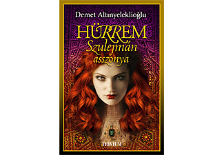 Demet Altinyeleklioglu - Hürrem, Szulejmán asszonya