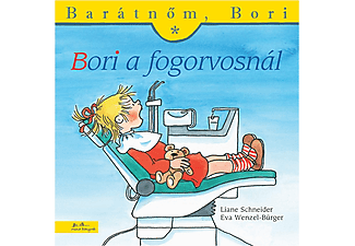 Liane Schneider - Eva Wenzel-Bürger - Bori a fogorvosnál