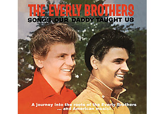 The Everly Brothers - Songs Our Daddy Taught Us (CD)