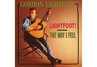 Gordon Lightfoot - Lightfoot! - The Way I Feel (CD)