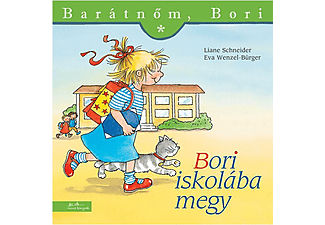 Liane Schneider - Bori iskolába megy - Barátnőm, Bori