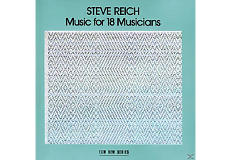 Steve Reich - Music For 18 Musicians (CD)