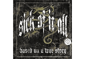 Sick of It All - Based on a True Story - Limited Edition (CD + DVD)
