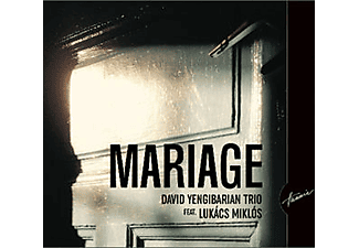 David Yengibarian Trio, Lukács Miklós - Mariage (CD)