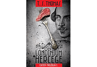 T. S. Thomas - Londinium hercege