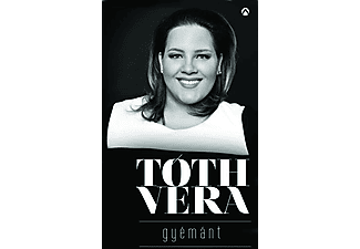 Tóth Vera - Gyémánt