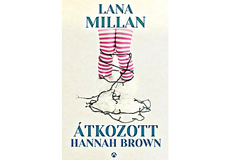 Lana Millan - Átkozott Hannah Brown