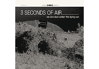Three Seconds of Air - We Are Dust Under The Dying Sun (CD)