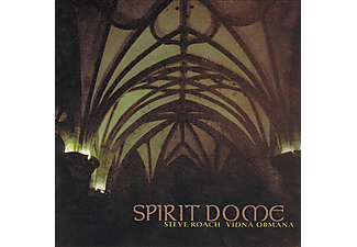 Steve Roach, Vidna Obmana - Spirit Dome (CD)
