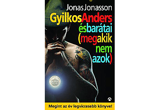 Jonas Jonasson - Gyilkos - Anders és barátai (meg akik nem azok)