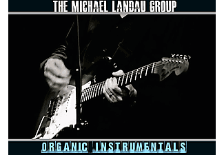 The Michael Landau Group - Organic Instrumentals (CD)