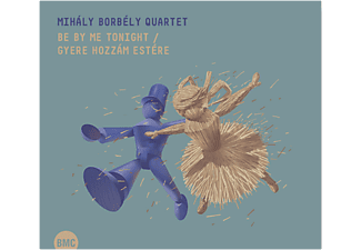 Borbély Mihály Quartet - Gyere hozzám estére (CD)