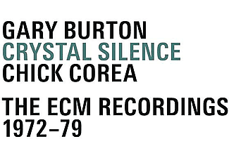 Gary Burton, Chick Corea - Crystal Silence - The ECM Recordings 1972-79 (CD)