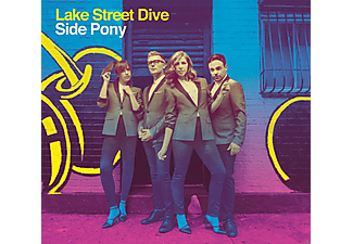 Lake Street Dive - Side Pony (Vinyl LP (nagylemez))