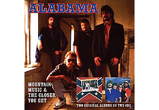 Alabama - Mountain Music & The Closer You Get (CD)