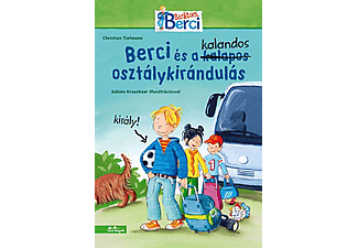 Christian Tielmann - Berci és a kalandos osztálykirándulás - Barátom, Berci 2.