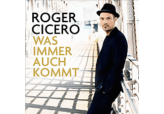 Roger Cicero - Was Immer Auch Kommt (CD)