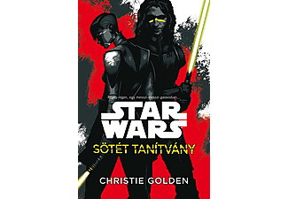 Christie Golden - Star Wars - Sötét tanítvány