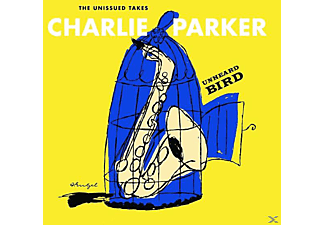 Charlie Parker - Unhearded Bird: The Unissued Takes (CD)
