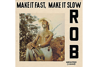 Rob - Make It Fast, Make It Slow (Vinyl LP (nagylemez))