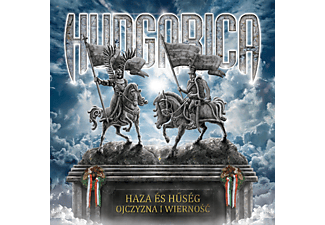 Hungarica - Haza és Hűség / Ojczyzna i Wiernosc (Digipak) (CD)
